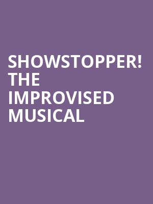 Showstopper! The Improvised Musical at Lyric Theatre